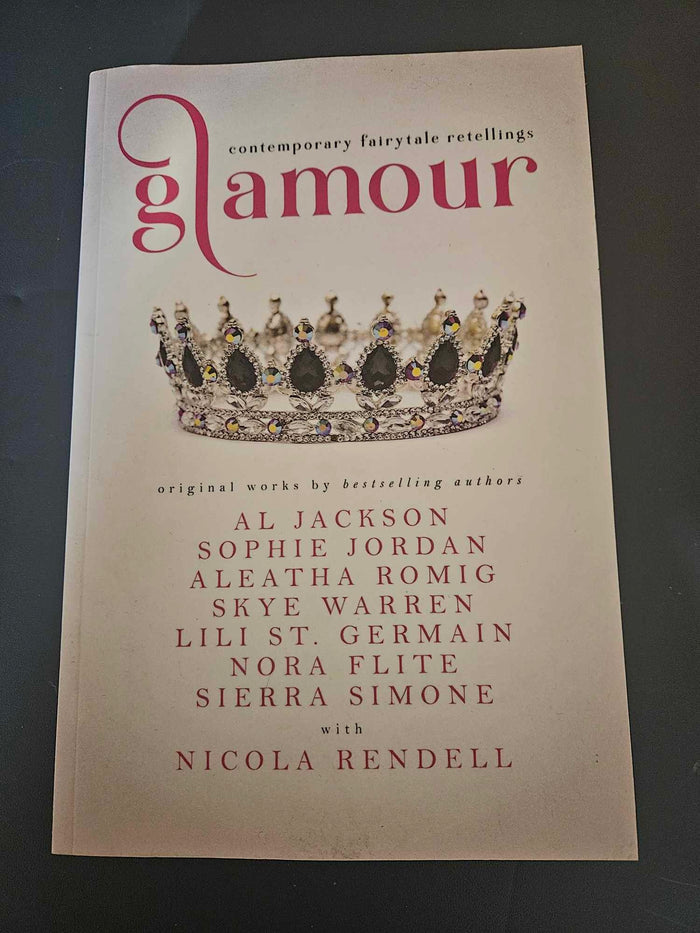 Glamour - Contemporary Fairytale Retellings - OUT OF PRINT Anthology 2017